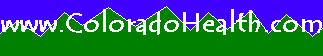 www.ColoradoHealth.com